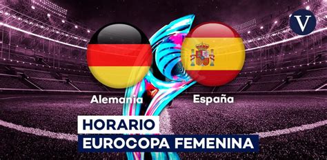 Alemania España Horario y dónde ver por TV el partido de hoy de la