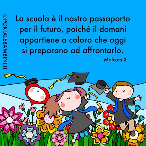 Frasi Sulla Scuola Scoprite Le Pi Belle Portalebambini It