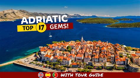 17 ADRIATIC Gems Discover Adriatic Sea YouTube