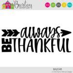 Always Be Thankful Cut File Burton Avenue