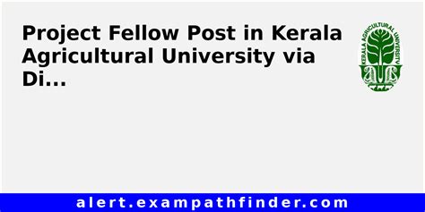 Project Fellow Post In Kerala Agricultural University Via Direct