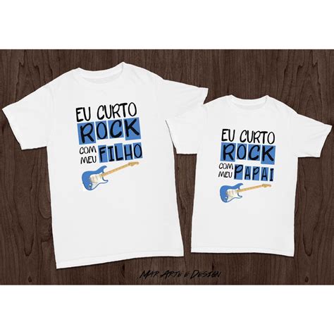 Camiseta Body Tal Pai Tal Filho Eu Curto Rock Shopee Brasil