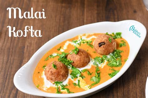 Malai Kofta Recipe Restaurant Style Malai Kofta Recipe Subbus Kitchen