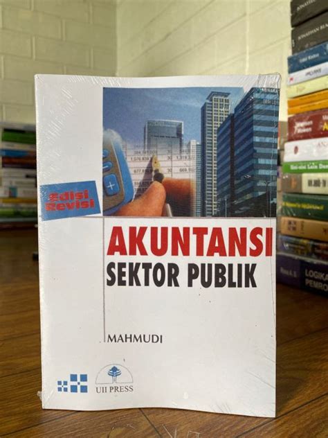 Akuntansi Sektor Publik Edisi Revisi Mahmudi Lazada Indonesia