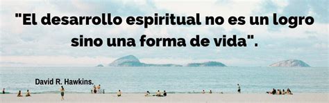 Frases De Crecimiento Espiritual Y Reflexiones Expande Tu Mente