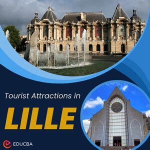 Top Must-Visit Tourist Attractions in Lille this Year | EDUCBA