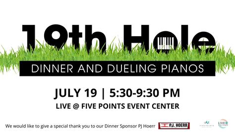 19th Hole Dinner And Dueling Pianos Five Points Washington
