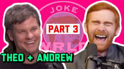 Theo Von And Andrew Santino Hilarious Moments Part 3 Youtube