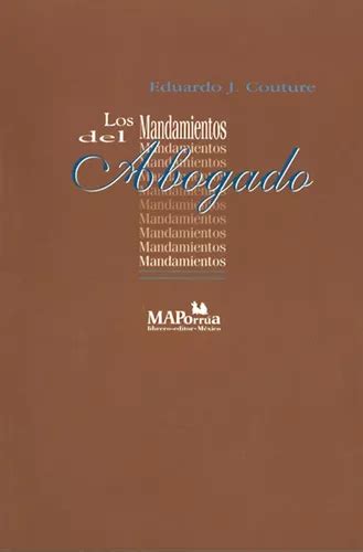 Los Mandamientos Del Abogado Couture Eduardo Juan Meses sin interés