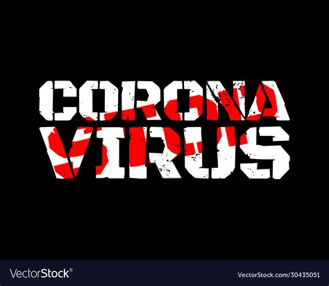 Grunge Poster With Coronavirus Ncov Covid Vector Image