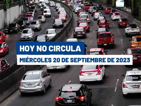 Consulta el Hoy No Circula miércoles 20 de septiembre en CDMX y Edomex