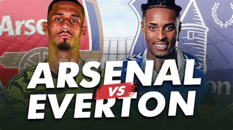 Prediksi Arsenal Vs Everton Di Laga Penentuan Juara Liga Inggris Skor