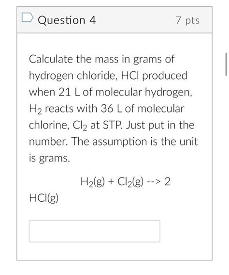 Solved Question Pts Calculate The Mass In Grams Of Chegg