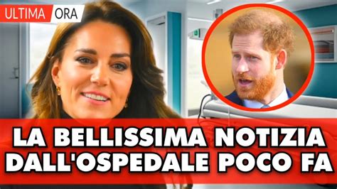 Kate Middleton La Bellissima Notizia Dall Ospedale Pochi Minuti Fa