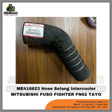 Jual ME418823 HOSE SELANG INTERCOOLER MITSUBISHI FUSO FIGHTER FN62 TAYO