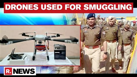 Punjab Police Busts Drone Module Engaged In Cross Border Drugs And Weapon