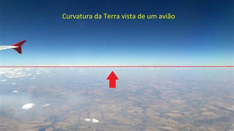 Experi Ncia Curvatura Da Terra Vista De Um Avi O Oaru Youtube