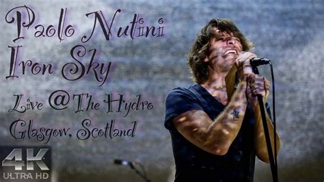 Paolo Nutini Iron Sky LIVE The Hydro Glasgow YouTube