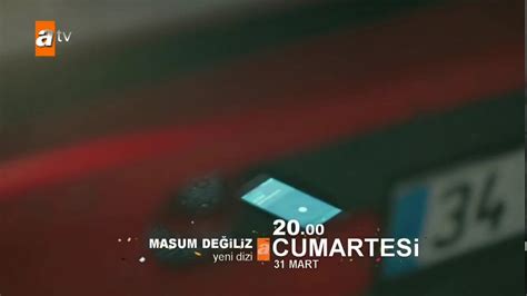 Masum Degiliz B L M Fragmani Yeni Dizi Mart Cumartesi Aksam Youtube