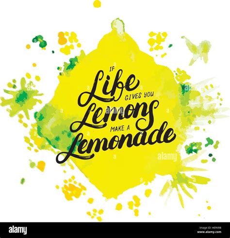 If Life Gives You Lemons Make Lemonade Hand Written Lettering On