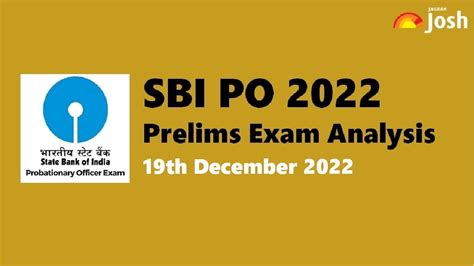 SBI PO Exam Analysis 2022 19 December Shift 1 2 3 4 Prelims