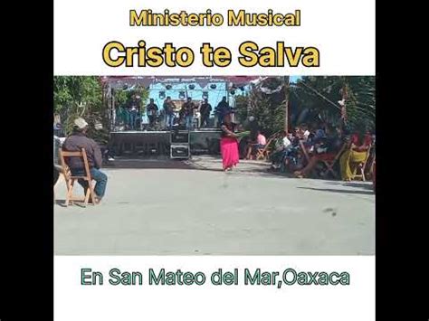 Ministerio Musical Cristo Te Salva Youtube