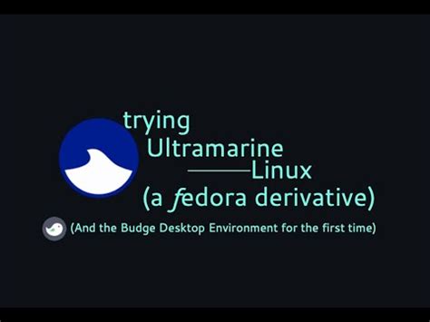 Trying Ultramarine Linux YouTube