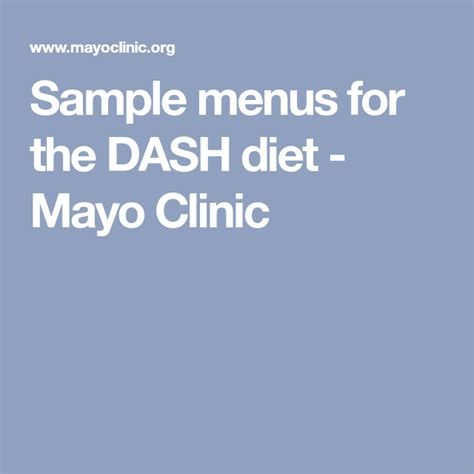 Sample Menus For The Dash Diet Mayo Clinic Dash Diet Dash Diet Recipes Dash Diet Menu