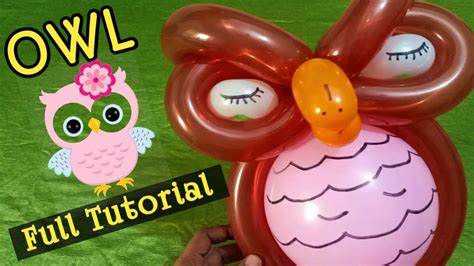 Balloon Owl Tutorial How To Make A Balloon Owl Tutorial Youtube