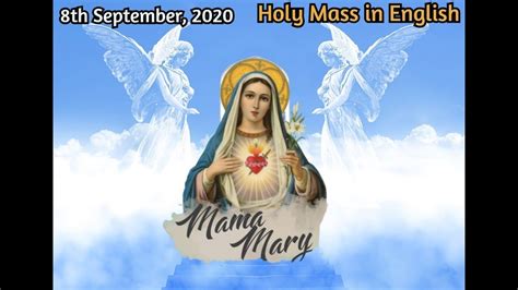 8th September 2020 Holy Mass In English St Josephs Church Moula