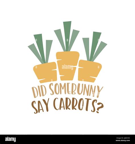 Minimalist Vector Design Of Sticker With Carrots And Phrase Did Some