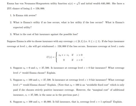 Solved Emma Has Von Neumann Morgenstern Utility Function Chegg