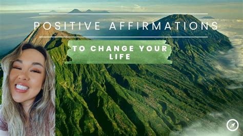 Positive Affirmations To Change Your Life Powerful Daily Affirmations