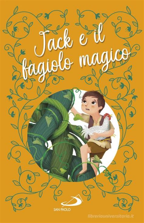 Jack E Il Fagiolo Magico Ediz A Colori Di Lodovica Cima Bestseller