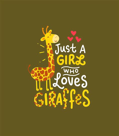 Giraffe Just A Girl Who Loves Giraffes Digital Art By Aaryn Roma Fine