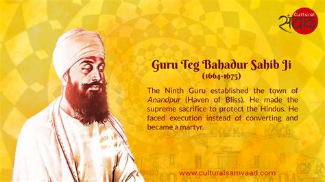 Guru Tegh Bahadur Ninth Sikh Guru Cultural Samvaad Indian Culture