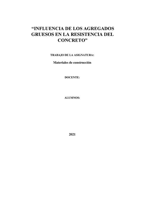 Influencia DE LOS Agregados Gruesos EN LA Resistencia DEL Concreto