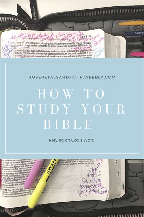 Relying On Gods Word And How I Study My Bible