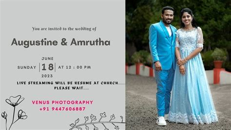 AUGUSTINE AMRUTHA WEDDING LIVE STREAMING 18 06 2023 TIME