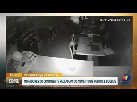 Inseguran A No Bairro Estreito Onda De Furtos E Assaltos Preocupa