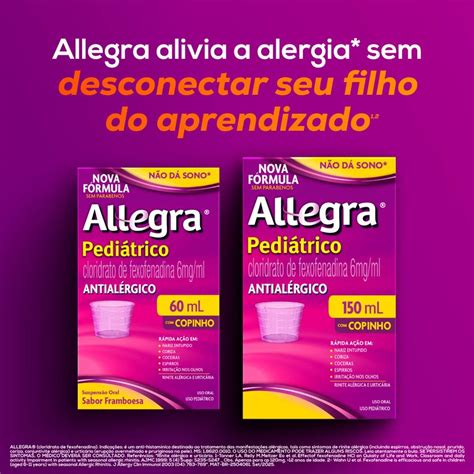 Qual Melhor Antialergico Infantil - Antialérgico Infantil Allegra Pediátrico 6mg/ml 60mL + Copinho ...