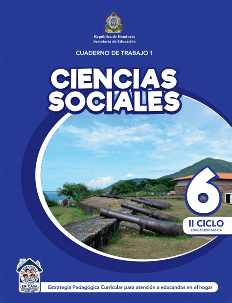 Cuaderno De Trabajo De Ciencias Sociales Sexto Grado Honduras Hot Sex