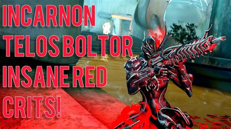 Warframe Incarnon Telos Boltor Build Forma Insane Red Crit