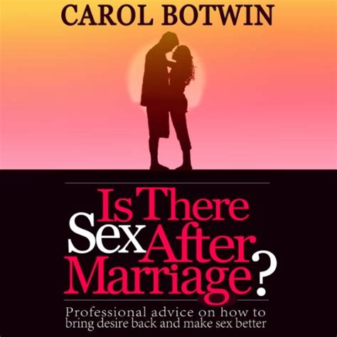 Amazon Is There Sex After Marriage Audible Audio Edition Carol Botwin Coleen Marlo