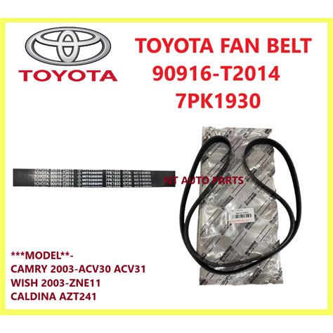 Original Toyota Fan Belt 90916 T2014 For Toyota Camry Acv31 Acv30 Wish