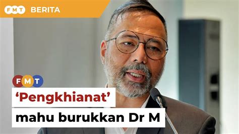 Pengkhianat Dalam Pejuang Mahu Burukkan Legasi Dr M Kata Khairuddin