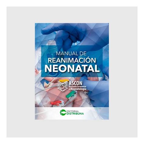 Manual de reanimación neonatal