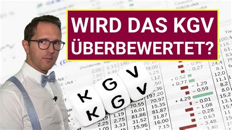 Kurs Gewinn Verhältnis KGV Ist diese Kennzahl überbewertet YouTube