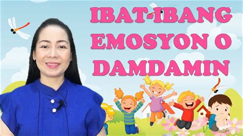 Kindergarten Quarter 1 Week 5 Melc Based Ibat Ibang Emosyon O Damdamin Youtube