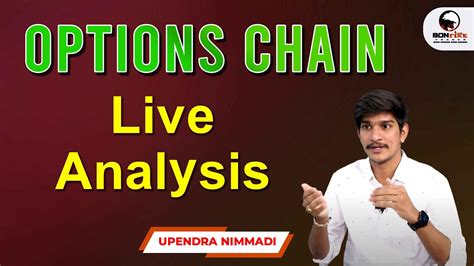 Options Chain Live Analysis Nifty And Bank Nifty Youtube